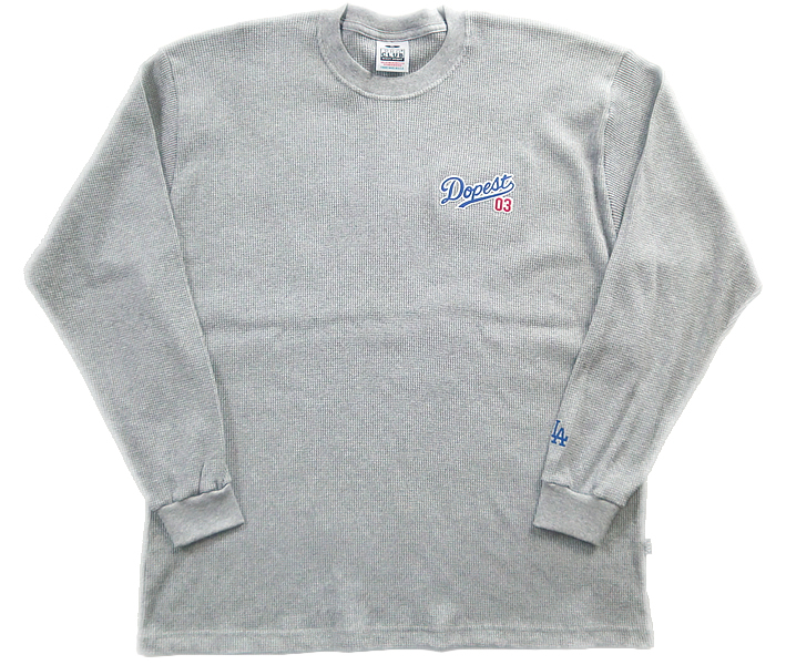 THERMAL TOP LA DOPEST サーマルシャツ